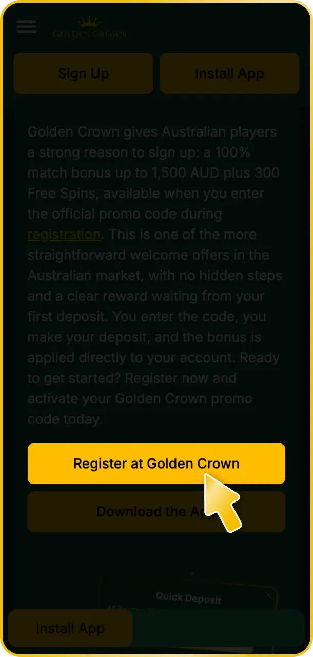 Register on the platform at Golden Crown to begin your journey in Australia.